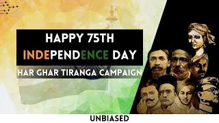 Happy 75th Independence Day | Azadi ka Amrit Mahotsav| Har Ghar Tiranga