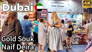 Dubai [4K] Amazing Naif Deira, Gold souk Walking Tour | Hidden Gems 🇦🇪