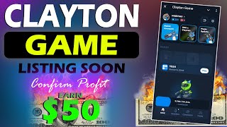 Clayton Game Airdrop - Clayton Game Listing - Clayton Game Listing Withdrawal - Clayton Game Real