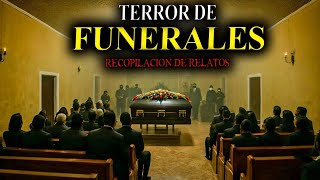 ¡RECOPILACIÓN! (Escalofriantes) RELATOS de FUNERALES | Historias Reales de Terror