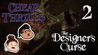 Hi I'm Bo Shambles | Cheap Thrills | The Designer's Curse Gameplay