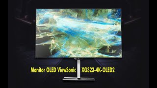 Monitor OLED ViewSonic XG323-4K-OLED2 configurable a 4K a 240 Hz o Full HD a 480 Hz