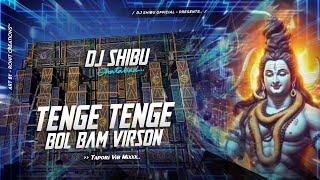 Tenge Tenge Bol Bam √ Purulia Bol Bam Song 2024 √ Dj Shibu Chhatabad