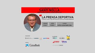 FORO DEPORTE Y SOCIEDAD: SANTI NOLLA, DIRECTOR DEL DIARIO EL MUNDO DEPORTIVO