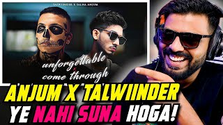 UNFORGETTABLE x COME THROUGH Reaction | Talwiinder x Talha Anjum | Prod. By Ether | AFAIK