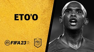 ⚽ FIFA 23 | Cómo hacer a ETO'O en CLUBES PRO ✅