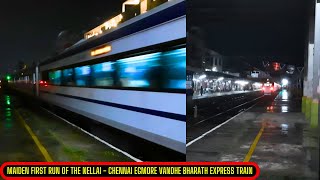 Maiden First Run Of The Nellai - Chennai Egmore Vandhe Bharath Express Train | AK VLOGS AND TRAVELS