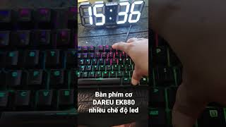 Bàn phím cơ DAREU EK880 led RGB (RGB/ BLUE/ BROWN/ RED D swtich) #shorts #banphimcogiare