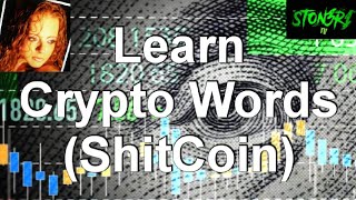 Learn Crypto Words (ShitCoin) with @Little-Red-Big-Smile