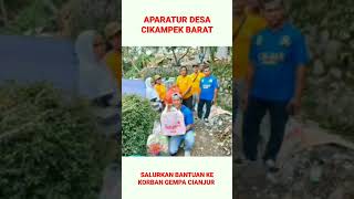 Aparatur Desa Cikampek Barat Salurkan Bantuan Ke Korban Gempa Cianjur