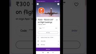 ixigo upto 5000off on flight bookings #ixigo #bookflightickets #couponcodes#couponsavy