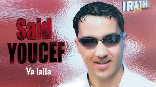 Said Youcef - Ya lalla