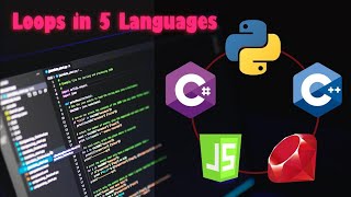 Loops in 5 Different Programming Languages !