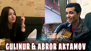 GULINUR & ABROR AKTAMOV JONLI IJRO DUET DO'YDIM OXIR