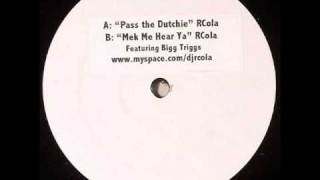 RCola - Mek Me Hear Ya feat. Bigg Triggs