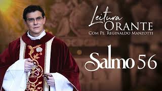 LEITURA ORANTE   SALMO 56   27/07/2024   @PadreManzottiOficial