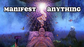 DREAMS TO REALITY: HOW TO MANIFEST ANYTHING YOU WANT