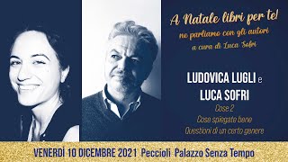 Cose spiegate bene – Questioni di un certo genere con Luca Sofri e Ludovica Lugli