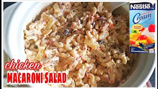 Creamy Chicken macaroni salad || Easy chicken macaroni salad recipe || Pinoy style