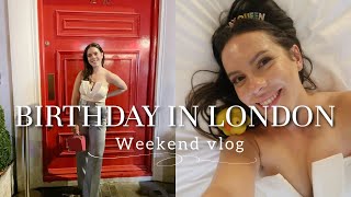 MY 28TH BIRTHDAY IN SOHO, LONDON | GWRM, luxury staycation + night out 🎂♌