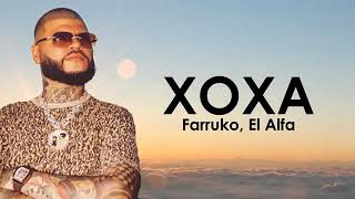 Xoxa Farru El Alfa