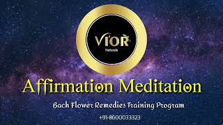 Vior Naturals Affirmation Meditation