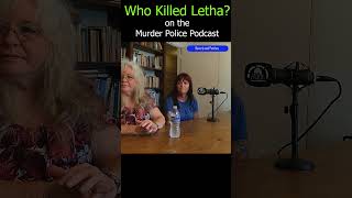 Letha's Legacy: Impact Beyond the Tragedy #shorts  #murdermysteries