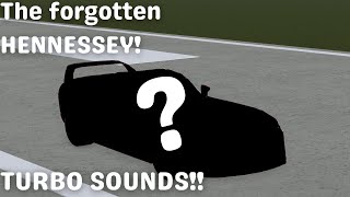 The Hennessey that EVERYONE FORGOT about! TURBO SOUNDS! (Greenville, Roblox)