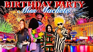 🚨LIVE!  BIRTHDAY DINNER-PARTY for MISS MACHETE🥳