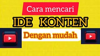 cara mencari ide konten youtube