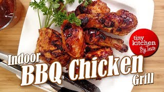 Indoor BBQ Chicken Grill // Tiny Kitchen Big Taste