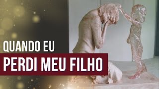 A m0rt3 do meu filho: Minha história de cura e ressignificação