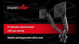 Poppstar - Double monitor bracket with gas spring | 17" to 27" screens 2kg - 9kg