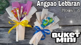 Angpao lebaran Part 4 - Cara membuat Angpao Lebaran Unik 2022 || Membuat THR lebaran buket mini