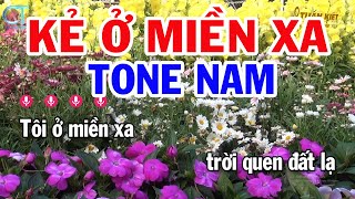 Karaoke Kẻ Ở Miền Xa Tone Nam ( Dm ) Nhạc Sống Mới | Karaoke Tuấn Kiệt