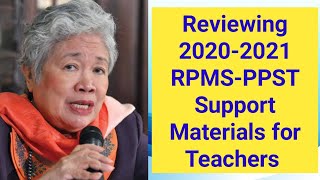 Reviewing 2020-2021 RPMS-PPST Support Materials for Teachers