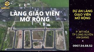 Giới thiệu Dự án Làng giáo viên mở rộng 1