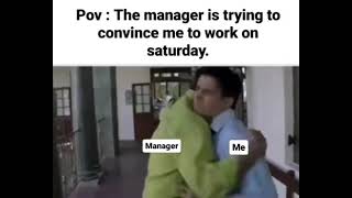 Working on Saturday by manager