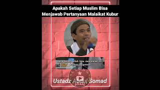 Ustadz Abdul Somad (UAS) - Apakah Setiap Muslim Bisa Menjawab Pertanyaan Malaikat Kubur