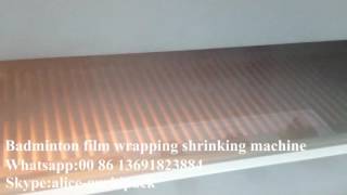 Badminton auto shrink packing machine,hot shrink film machine