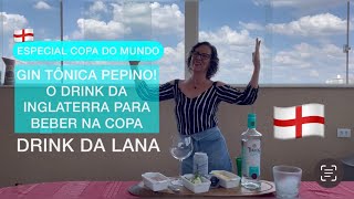 DRINK DA LANA: GIN TÔNICA PEPINO! O TRADICIONAL DRINK INGLÊS PARA BEBER NA COPA! | COISAS DE LANA