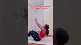 Lose hanging belly fat fast pls subscribe