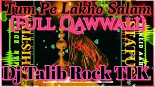 Marhaba marhaba aye ali ke pisar tumpe lakho salam dj talib rock tlk & dj deepak @talibrocktlk