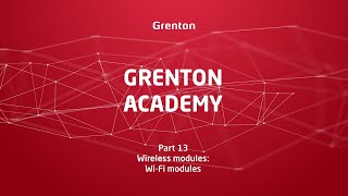 Grenton Academy - Part 13. Wireless modules: Wi-Fi modules