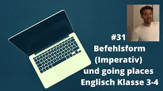 Befehlsform (Imperativ) und going places Englisch Klasse 3-4 Homeschooling Onlineunterricht