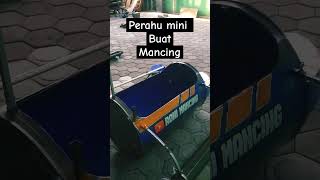 Perahu mini untuk mancing 2 September 2024