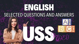 USS ENGLISH MODEL QUESTIONS AND ANSWERS ｜｜ USS SCHOLARSHIP EXAMINATION ｜ SELECTED ENGLISH ｜｜ VISAK M