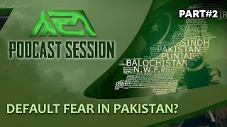 Current Crisis Of Pakistan😕 - Podcast Session Part#2 | MZA