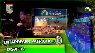 Entardecer Patriótico - EP2