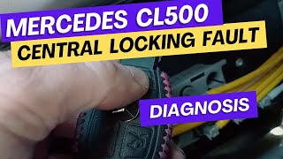 Mercedes CL500 central locking not working (fault diagnosis)